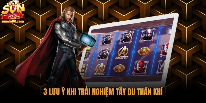 3-luu-y-khi-trai-nghiem-tay-du-than-khi Kiểm soát tiền cược an toàn khi chơi tây du thần khí