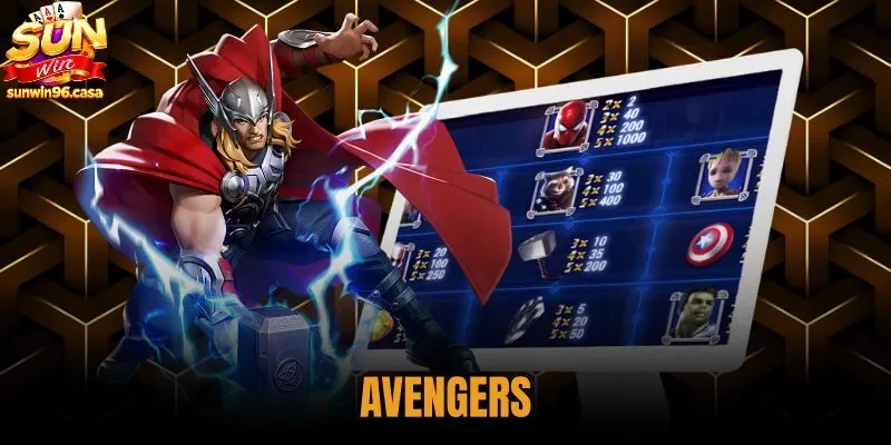 Avengers - Quy Tắc Nổ Hũ Và Bảng Trả Thưởng Tại Sunwin