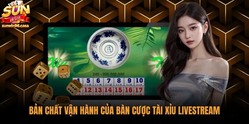 ban-chat-van-hanh-cua-ban-cuoc-tai-xiu-livestream Quy trình bàn cược tài xỉu livestream với cảm biến tự động