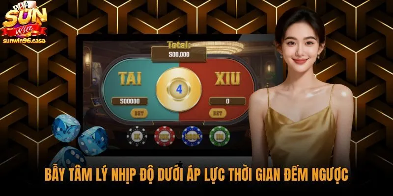 Bẫy tâm lý thời gian đếm ngược tài xỉu siêu tốc