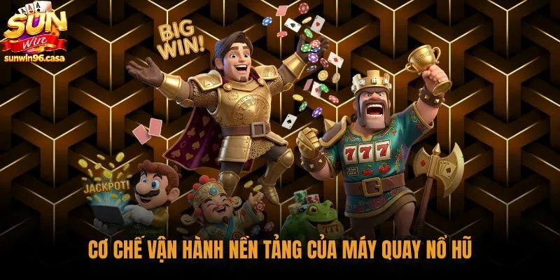 Quy tắc toán học trong cách chơi thắng nổ hũ