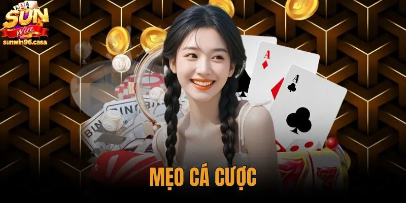 Mẹo Cá Cược - Phân Tích Xác Suất Cùng Sunwin
