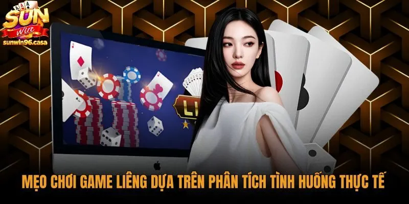 Mẹo chơi game liêng ra quyết định theo chất lượng bài tẩy