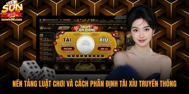 Luật tính điểm cửa cược ở bàn tài xỉu truyền thống