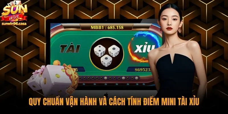 quy-chuan-van-hanh-va-cach-tinh-diem-mini-tai-xiu Quy tắc tính điểm mini tài xỉu qua ba viên xúc xắc